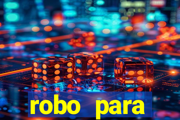robo para plataforma de jogos